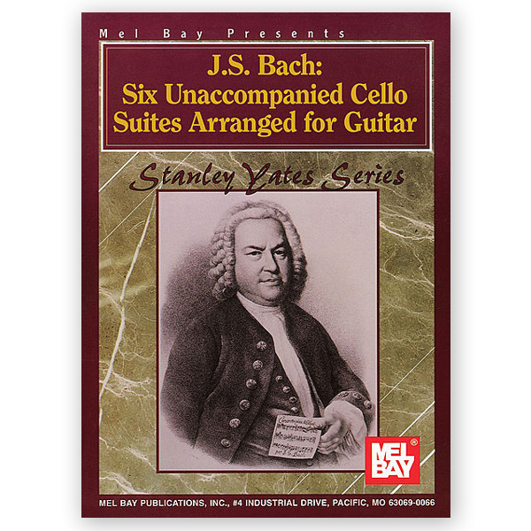 Bach Johann Sebastian Six Unaccompanied Cello Suites Arr Yates Los Angeles Classical Guitars 1266